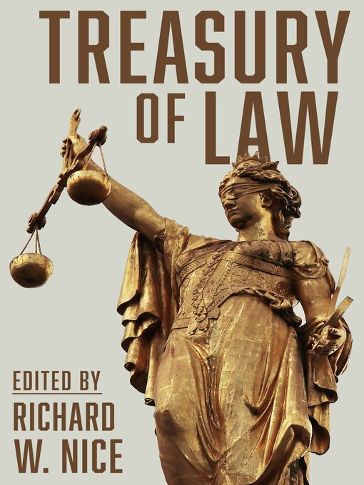 Title details for Treasury of Law by Richard W. Nice - Available